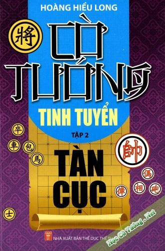 Cờ Tướng Tinh Tuyển Tàn Cục (Tập 2)