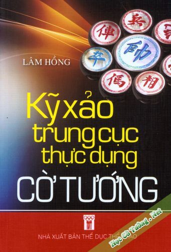 Kỹ Xảo Trung Cục Thực Dụng Cờ Tướng