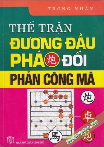 Thế Trận Đương Đầu Pháo Đối Phản Công Mã