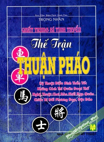 Quất Trung Bí Tinh Tuyển Thế Trận Thuận Pháo